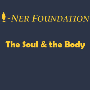 The Soul & the Body